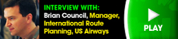 Airport Exchange 2009, US Airways, Brian Council, Manager International Route Planning Interview
