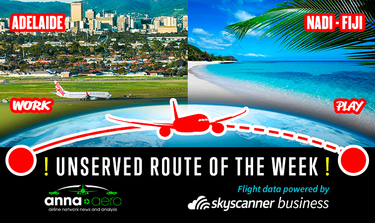 Adelaide-Nadi is "Skyscanner Unserved Route of the Week” with 35,000 annual searches; Fiji Airways' next Australian foray??