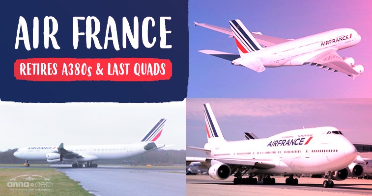 Air France immediately & permanently withdraws A380s; a sensible decision